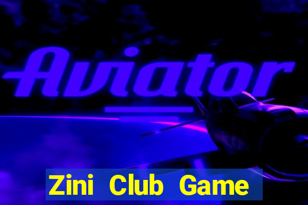 Zini Club Game Bài 52