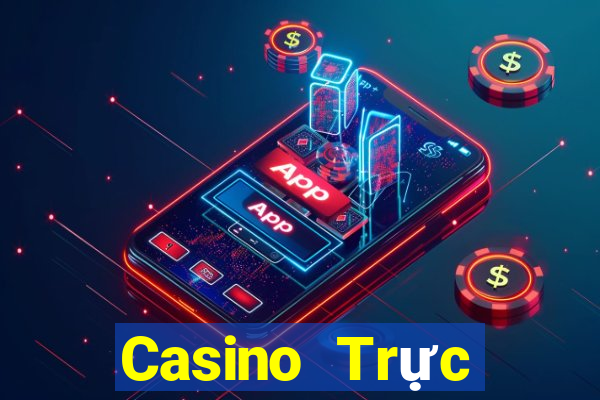 Casino Trực tiếp b52