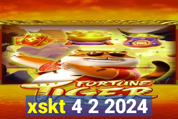 xskt 4 2 2024