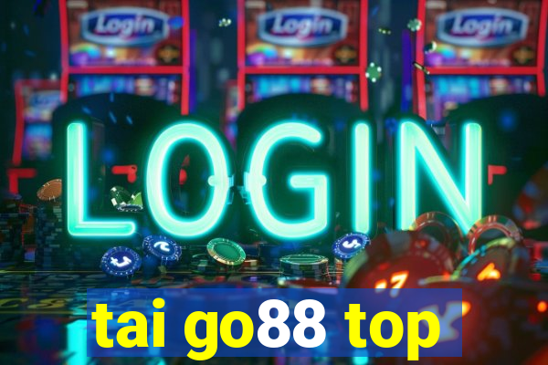 tai go88 top