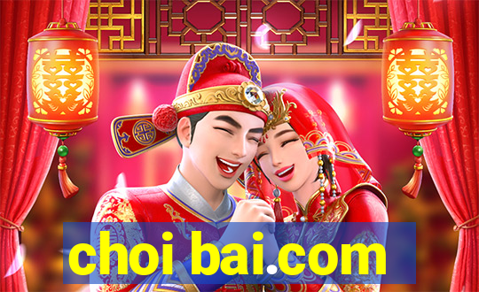 choi bai.com