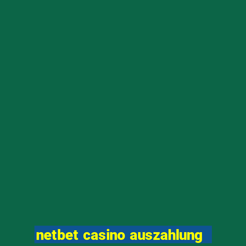 netbet casino auszahlung