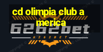 cd olimpia club america