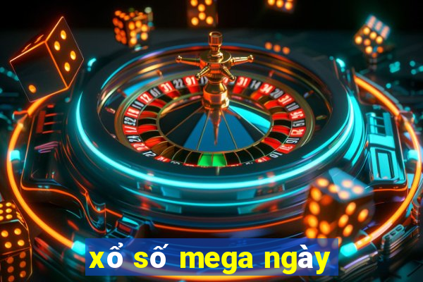 xổ số mega ngày