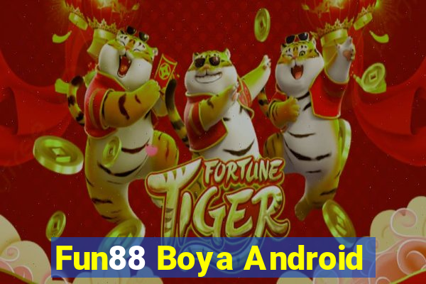 Fun88 Boya Android