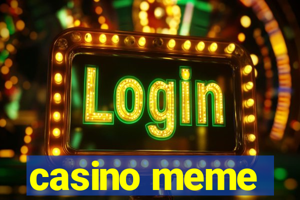 casino meme