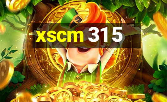 xscm 31 5