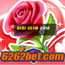 bibi club 2018