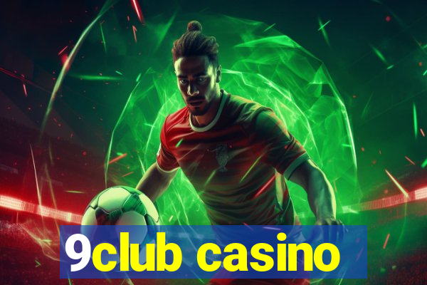 9club casino