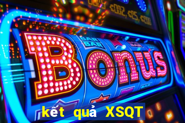 kết quả XSQT ngày 11