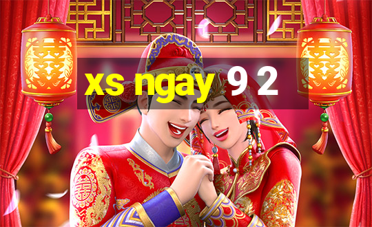 xs ngay 9 2