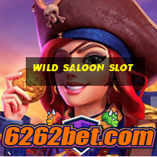 wild saloon slot