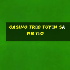 Casino trực tuyến sáng tạo