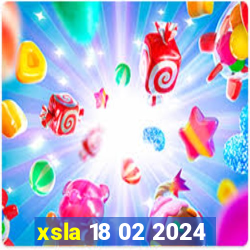 xsla 18 02 2024