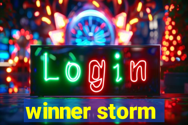 winner storm