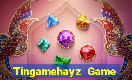 Tingamehayz Game Bài Slot