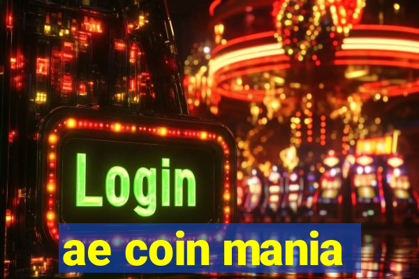 ae coin mania