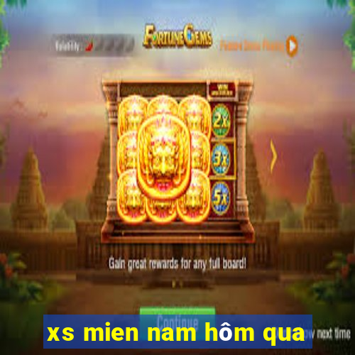 xs mien nam hôm qua