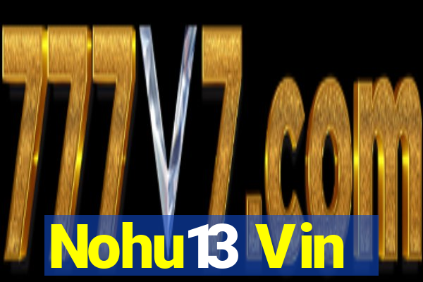 Nohu13 Vin