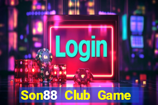 Son88 Club Game Bài 3 Cây Đổi Thưởng