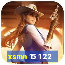 xsmn 15 1 22