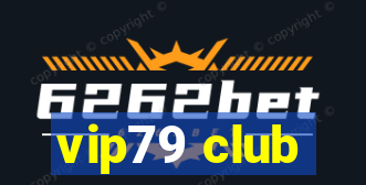 vip79 club