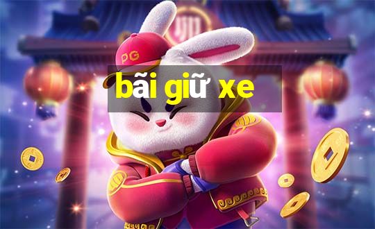 bãi giữ xe