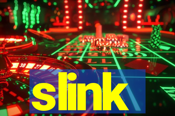 slink