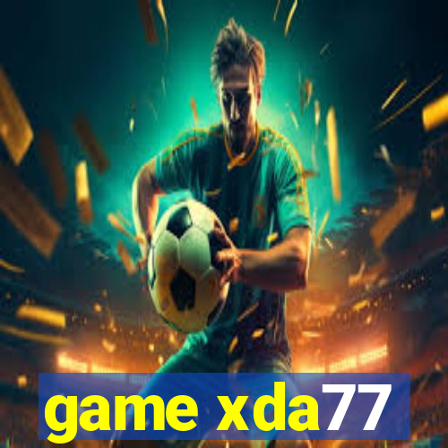 game xda77