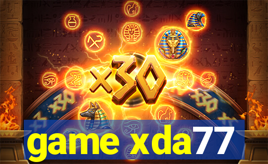 game xda77