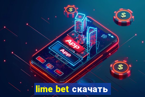 lime bet скачать