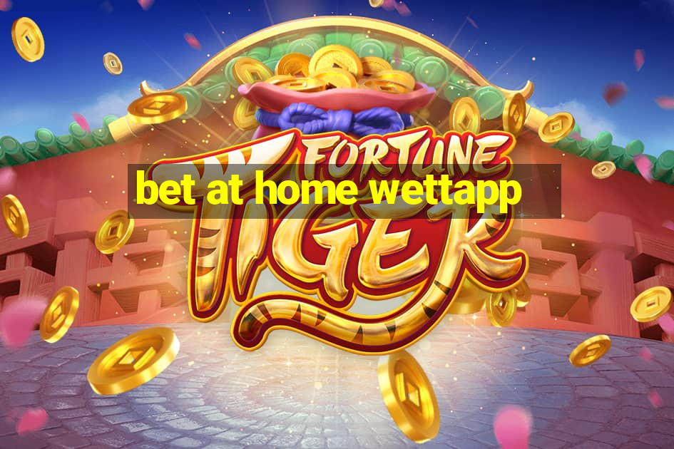 bet at home wettapp