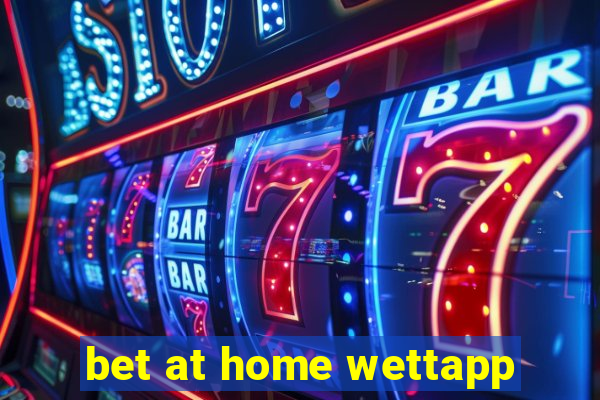 bet at home wettapp