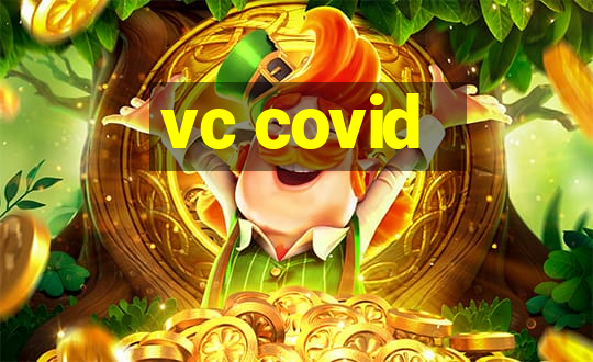 vc covid