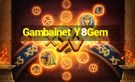 Gambainet Y8Gem