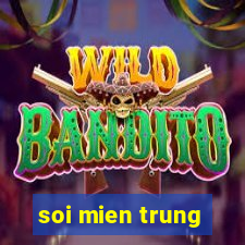 soi mien trung