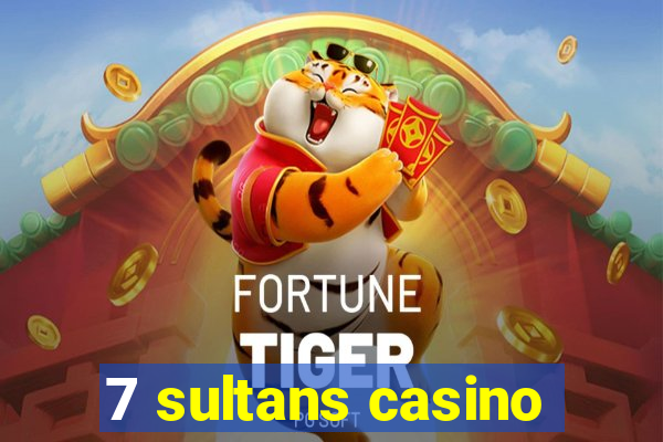 7 sultans casino