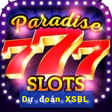 Dự đoán XSBL ngày 19