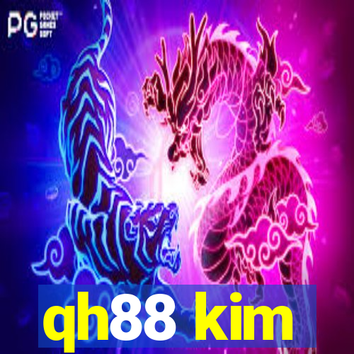 qh88 kim