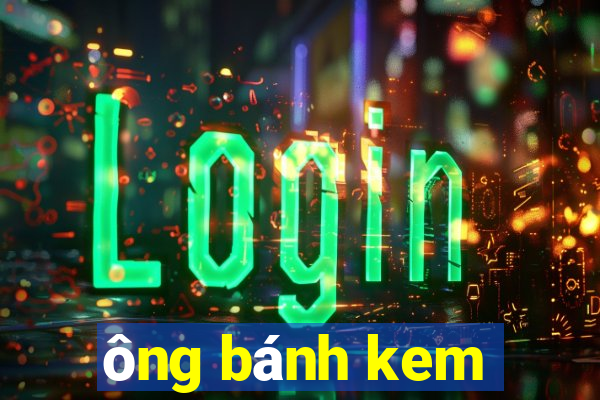 ông bánh kem