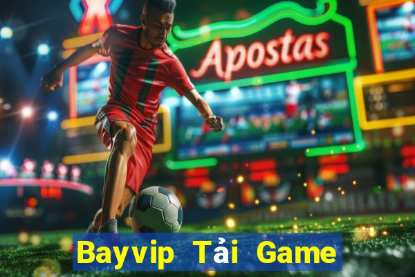 Bayvip Tải Game Bài Nhất Vip