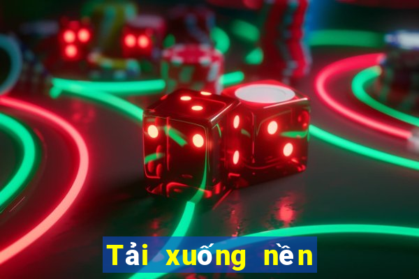 Tải xuống nền tảng số 1