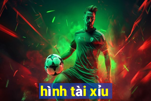 hình tài xỉu