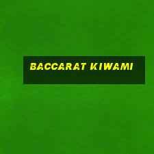 baccarat kiwami