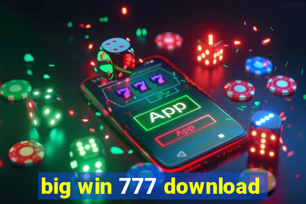 big win 777 download