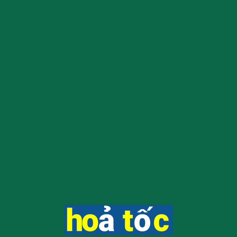 hoả tốc