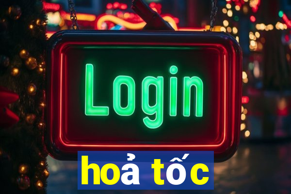 hoả tốc