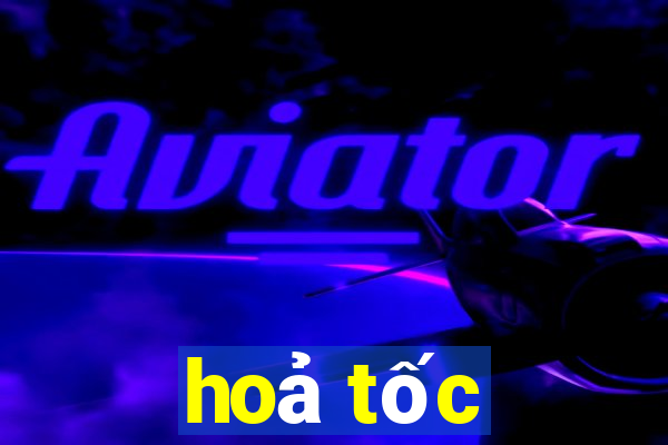 hoả tốc