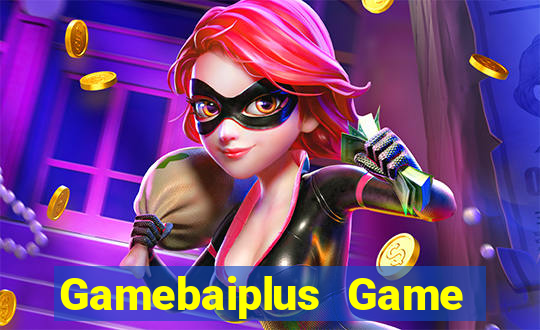 Gamebaiplus Game Bài Ma Cao