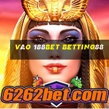 vào 188bet betting88